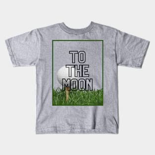 To The Moon Kids T-Shirt